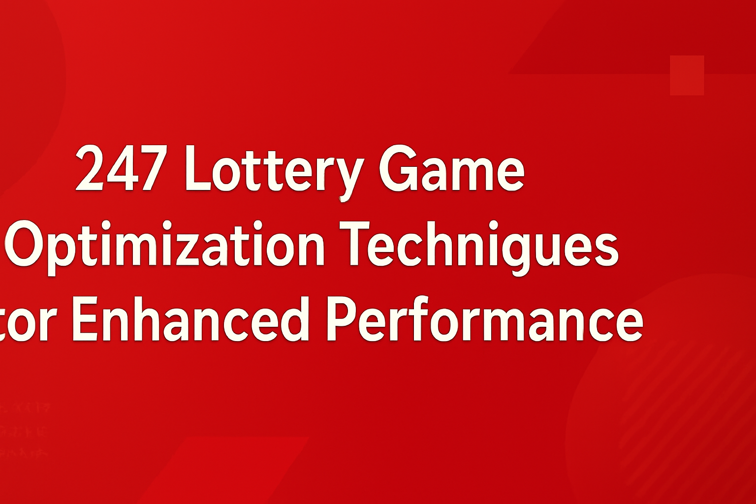 Illustration of security tips for 247 Lottery login, featuring the text '247 Lottery' prominently.